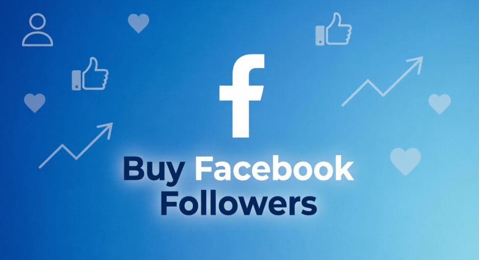 Buy Facebook Followers Buy Facebook Followers