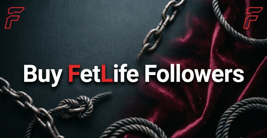 FetLife followers buy FetLife followers buy
