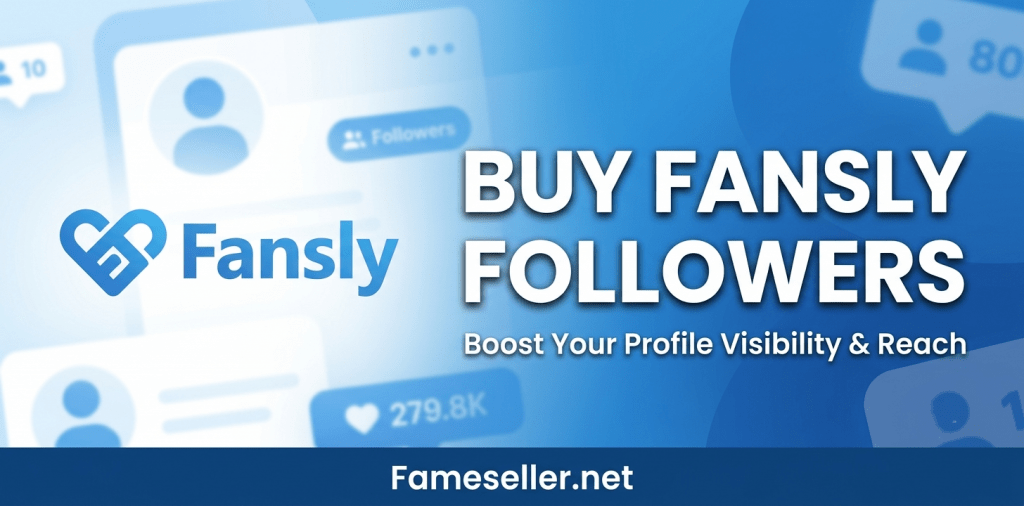 Buy Fansly Followers