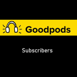Buy Goodpods Subscribers