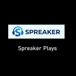 Buy Spreaker Plays