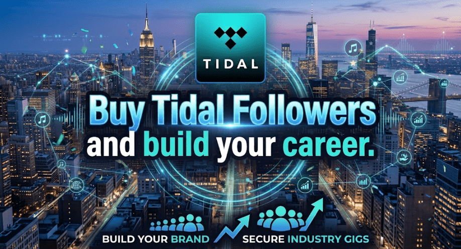 Buy Tidal followers to grow your Tidal artist profile
