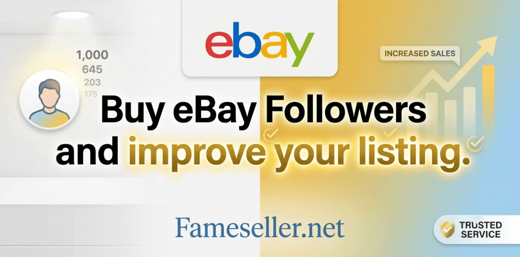 Buy eBay Followers Buy eBay Followers service