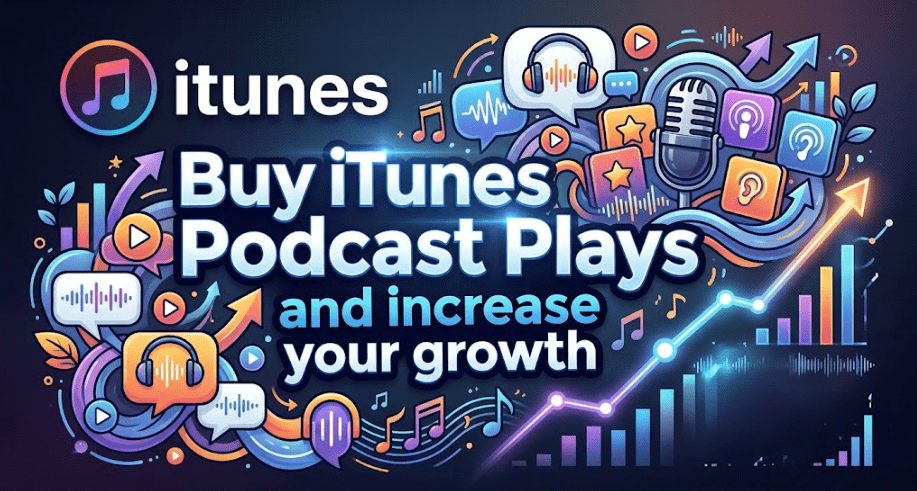 Buy iTunes Podcast Plays