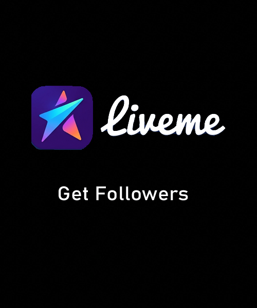 Buy LiveMe Followers