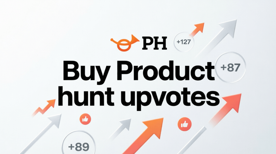 Buy Product hunt upvotes